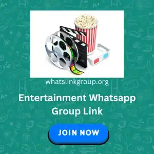 Entertainment Whatsapp Group Link