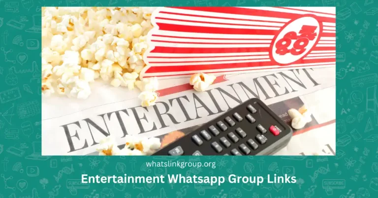 Entertainment Whatsapp Group Links